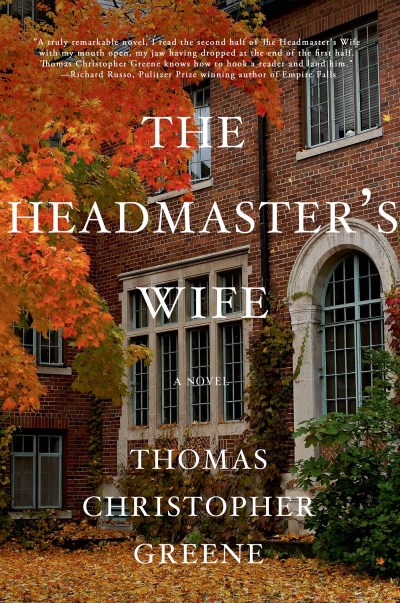 Thomas Christopher Greene/The Headmaster's Wife